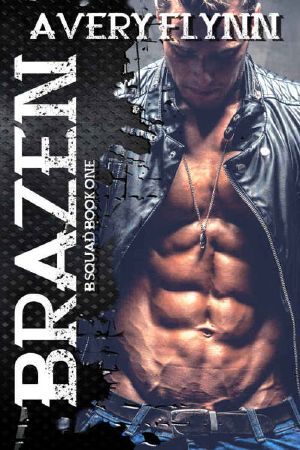 [B-Squad 01] • Brazen